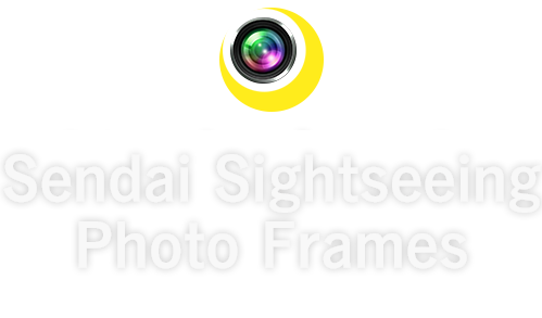 Sendai Sightseeing Photo　Frames